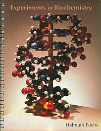 Experiments in Biochemistry
